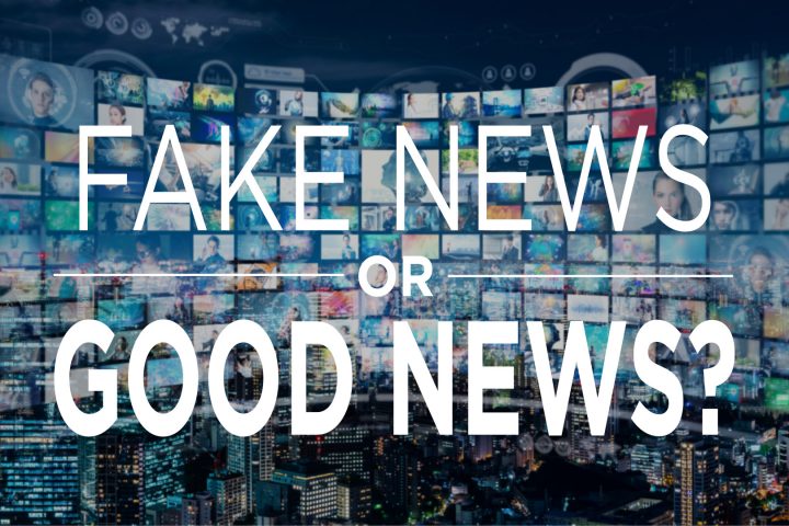 Fake News or good news